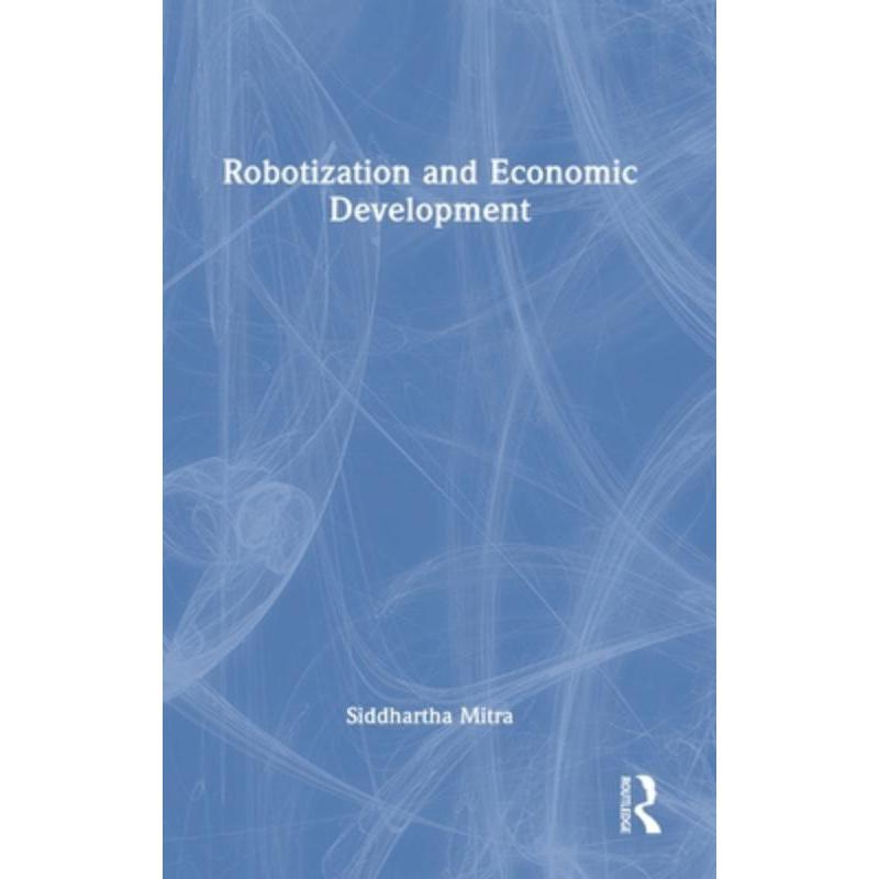 按需印刷TF Robotization and Economic Development[9780367353223]