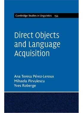 按需印刷不退不换Direct Objects and Language Acquisition[9781107018006]