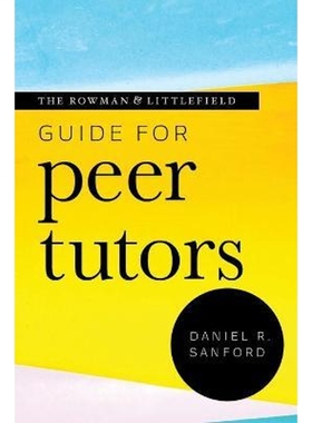 预订The Rowman & Littlefield Guide for Peer Tutors