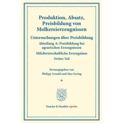 预订【德语】 Produktion, Absatz, Preisbildung von Molk