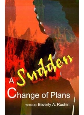 按需印刷A Sudden Change of Plans[9780595160235]