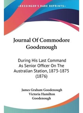 按需印刷Journal Of Commodore Goodenough[9781104262310]