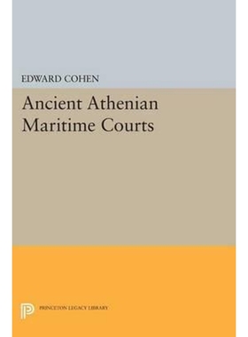 按需印刷Ancient Athenian Maritime Courts[9780691618944]