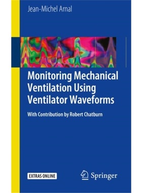 预订Monitoring Mechanical Ventilation Using Ventilator Waveforms