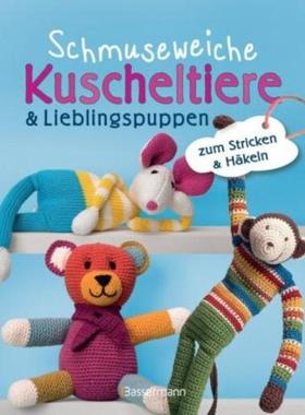 预订【德语】 Schmuseweiche Kuscheltiere & Lieblingspuppen:zum Stricken & Häkeln