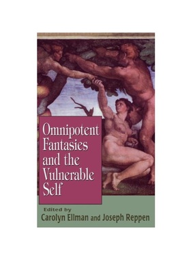 按需印刷Omnipotent Fantasies and the Vulnerable Self[9780765700469]