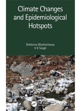 预订Climate Changes and Epidemiological Hotspots[9780367637682]
