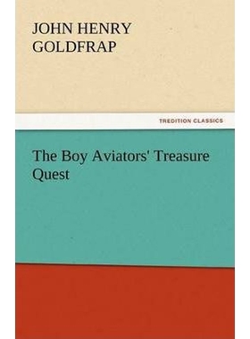 按需印刷The Boy Aviators' Treasure Quest[9783842461277]