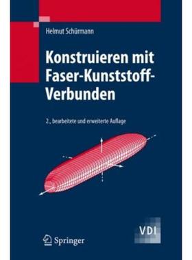 预订【德语】 Konstruieren mit Faser-Kunststoff-Verbunden: