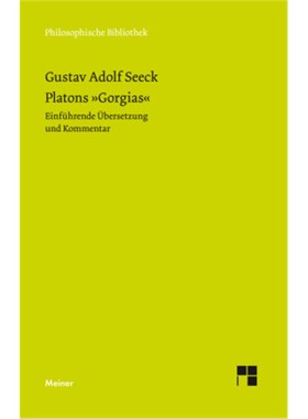 预订【德语】Platons »Gorgias«:Einführende Übersetzung und Kommentar