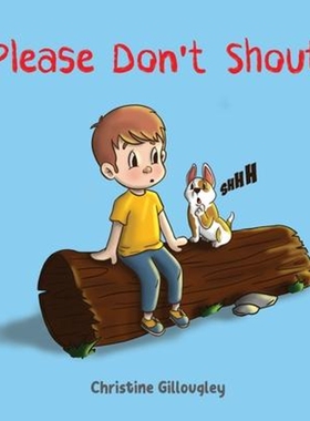 按需印刷不退不换Please Don't Shout[9780645030327]