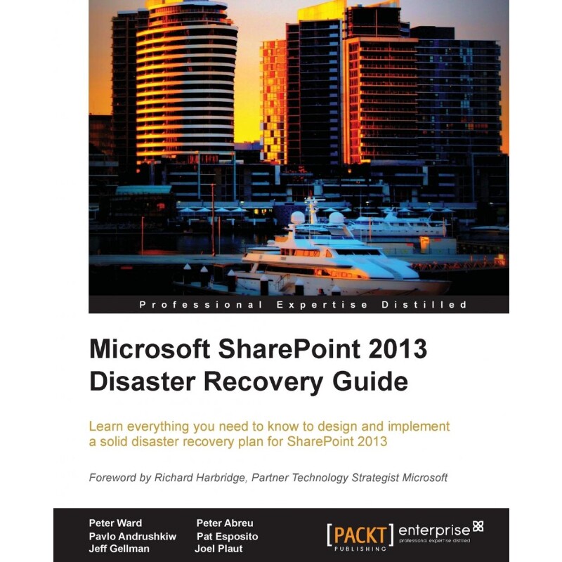 按需印刷不退不换Microsoft Sharepoint 2013 Disaster Recovery[9781849685108]