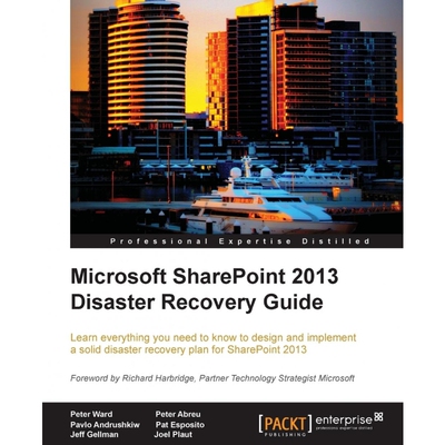 按需印刷不退不换Microsoft Sharepoint 2013 Disaster Recovery[9781849685108]