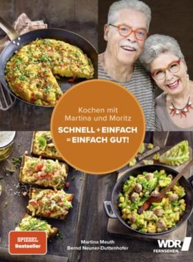 预订【德语】 Kochen mit Martina und Moritz - Schnell + einfach = einfach gut!:Unsere p