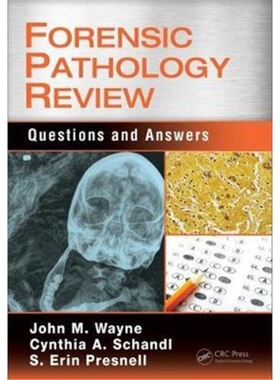 预订Forensic Pathology Review:Questions and Answers[9781498756389]