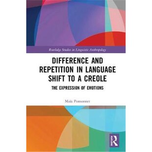 Language and Emotions 按需印刷Difference Shift Repetition The Creole 9781138601352 Expression