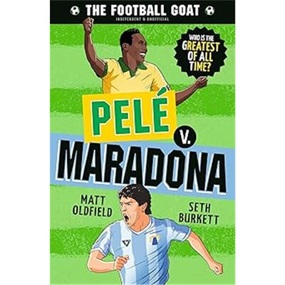 现货 足球GOAT：贝利对马拉多纳 The Football GOAT: Pele v. Maradona 英文原版 上海外文 9781529521122