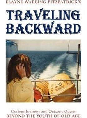 按需印刷Traveling Backward[9781436382427]