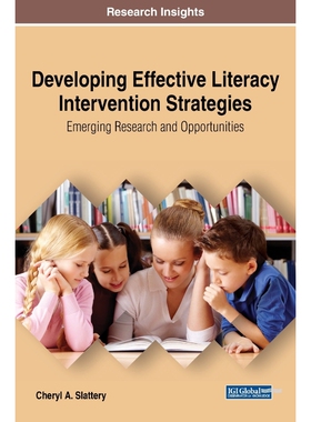 按需印刷不退不换Developing Effective Literacy Intervention Strategies[9781522550075]