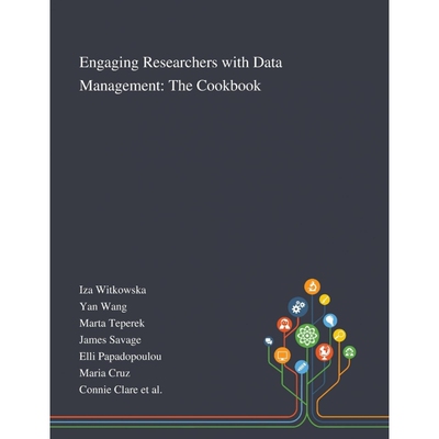 按需印刷Engaging Researchers With Data Management[9781013293764]