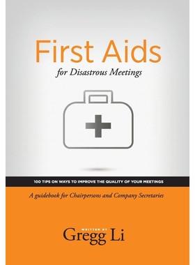 按需印刷First AIDS for Disastrous Meetings, 100 Tips on Ways to Improve the Quality of Your Meetings[9781304269478]