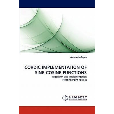 按需印刷不退不换Cordic Implementation of Sine-Cosine Functions[9783838398853]