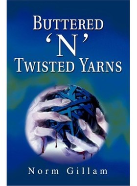 按需印刷Buttered 'n' Twisted Yarns[9780595278459]