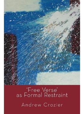 按需印刷Free Verse' as Formal  Restraint[9781848613966]