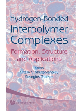 按需印刷不退不换HYDROGEN-BONDED INTERPOLYMER COMPLEXES[9789812707857]