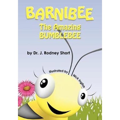 按需印刷Barnibee, the Amazing Bumblebee[9780985073312]