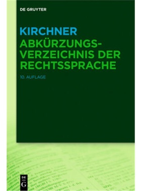 预订【德语】Kirchner - AbkUrzungsverzeichnis der Rechtssprache