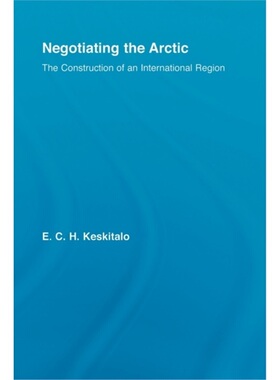 预订不退不换Negotiating the Arctic[9780415512831]