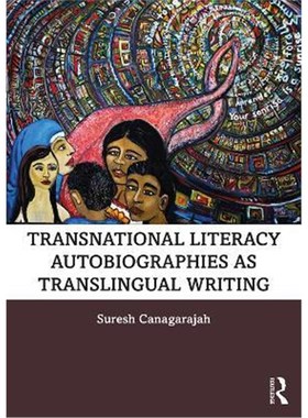 按需印刷Transnational Literacy Autobiographies as Translingual Writing[9780367201838]