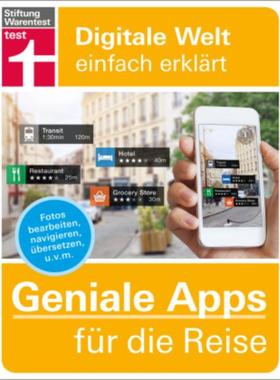 预订【德语】 Geniale Apps für die Reise:Fotos bearbeiten, navigieren, übersetzen u.v.m. Für iPho
