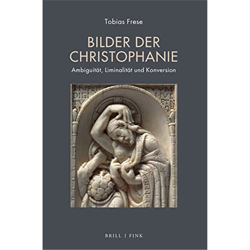 预订【德语】 Bilder der Christophanie:Ambiguität, Liminalität und Konversion