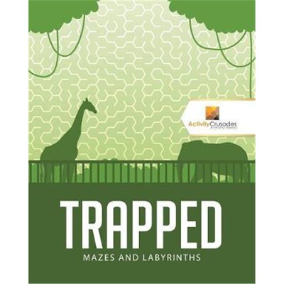 按需印刷Trapped:Mazes and Labyrinths[9780228221555]