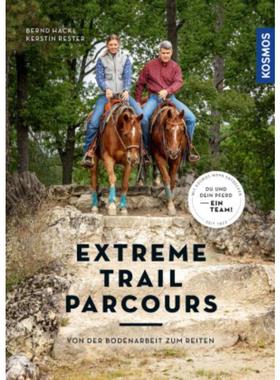 预订【德语】 Extreme Trail Parcours:Bodenarbeit und Reiten