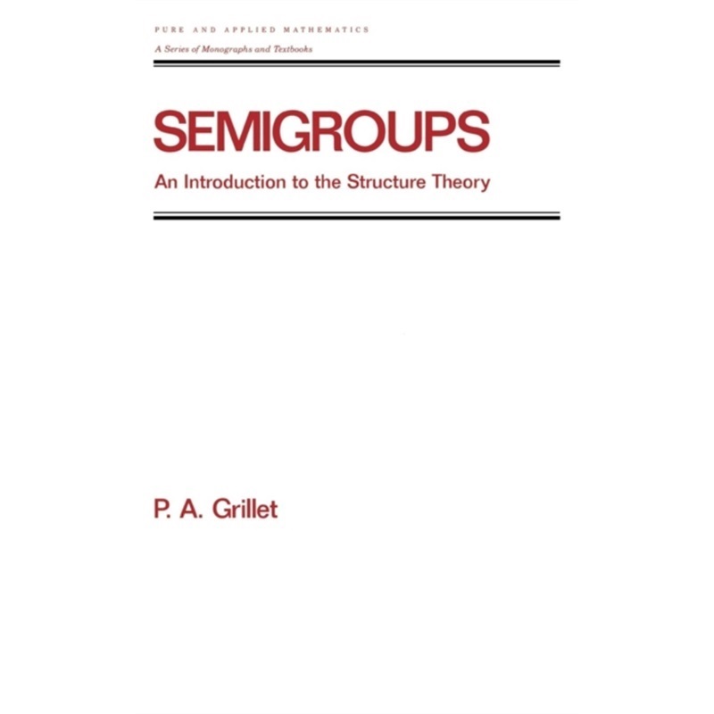 预订Semigroups[9780824796624]