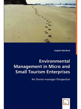 按需印刷Environmental Management in Micro and Small Tourism Enterprises[9783639037005]