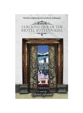 按需印刷Checking Out of the Hotel Euthanasia[9780692047354]