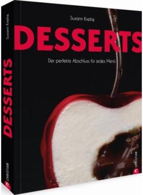 预订【德语】 Desserts:Der perfekte Abschluss für jedes Menü