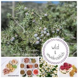 unwiderstehlich der 德语 Wildpflanzenküche aus wild Köstlichkeiten 预订 Neue