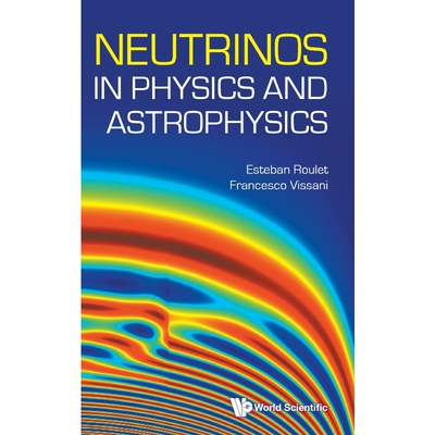 按需印刷Neutrinos in Physics and Astrophysics[9789811260933]