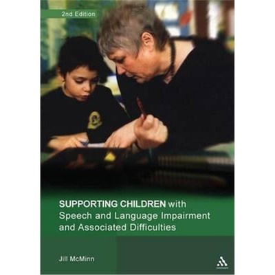 按需印刷Supporting Children with Speech and Language Impairment and Associated Difficulties 2nd Edition[9780826491039]