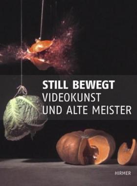 预订【德语】 Still bewegt. Videokunst und Alte Meister:Katalogbuch zur Ausstellung Bad Homburg v. d. Höhe, 2013/2014