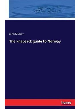 按需印刷The knapsack guide to Norway[9783741177705]