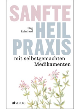 预订【德语】 Sanfte Heilpraxis mit selbstgemachten Medikamenten[9783039020416]