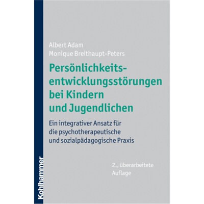 预订【德语】Personlichkeitsentwicklungstorungen bei Kindern und Jugendlichen[9783170212428]