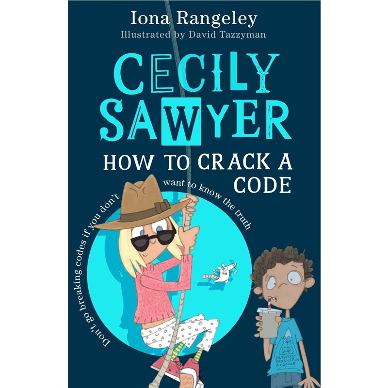 现货 塞西莉·索耶:如何破解密码 Cecily Sawyer: How to Crack a Code 英文原版 上海外文 9780008644482