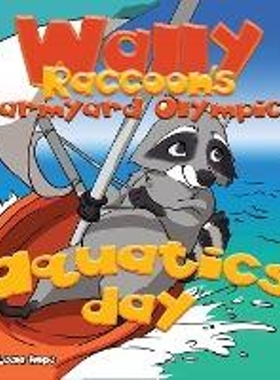 按需印刷Wally Raccoon's Farmyard Olympics - Aquatics Day[9789657736500]